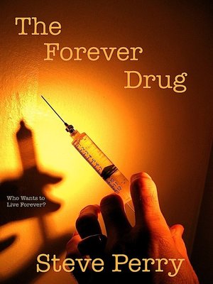 cover image of The Forever Drug